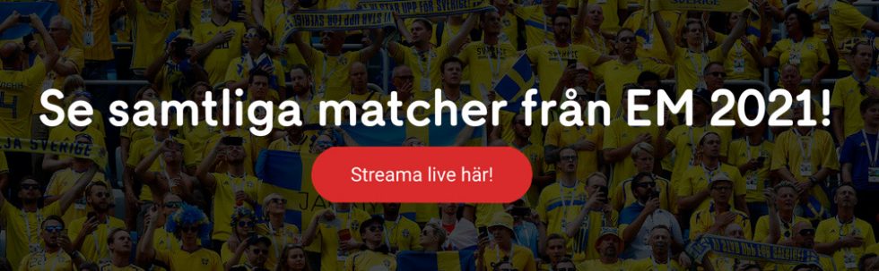 Se Fotbolls EM 2021 live stream? Titta på Euro 2020 live streaming hos Cmore!