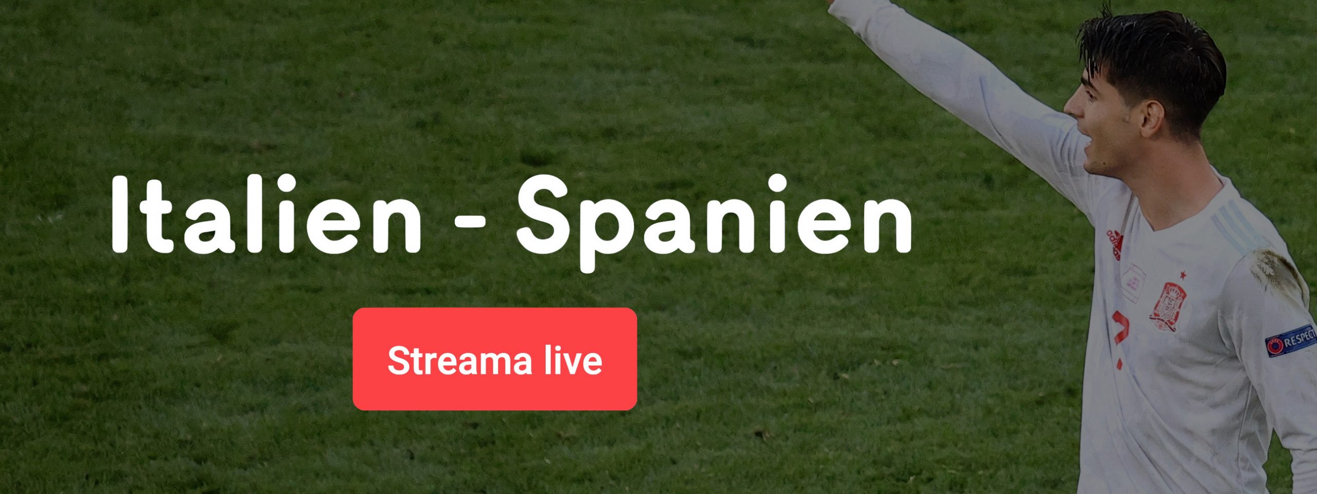 Italien Spanien live stream gratis