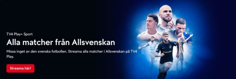 Streama Allsvenskan live stream gratis - Allsvenskan stream free!
